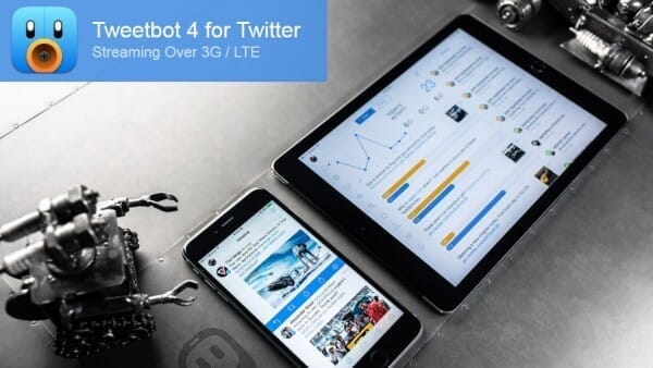 tweetbot-4-3g-lte-streaming-top