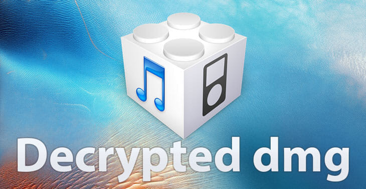 decrypted-ipsw-dmg-top